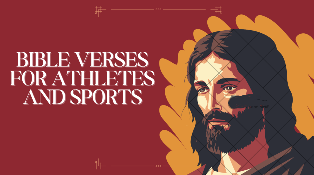 Bible Verses for Athletes and Sports